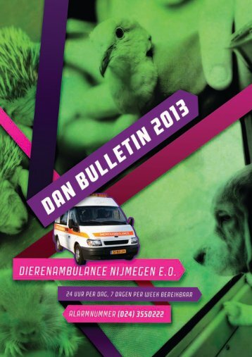 DAN Bulletin 2013 - Dierenambulance Nijmegen