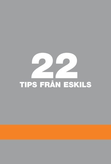Ladda ner vår folder ”22 tips från Eskils” - Eskils tryckeri AB