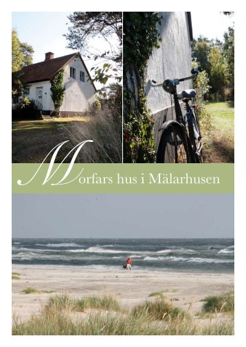 orfars hus i Mälarhusen