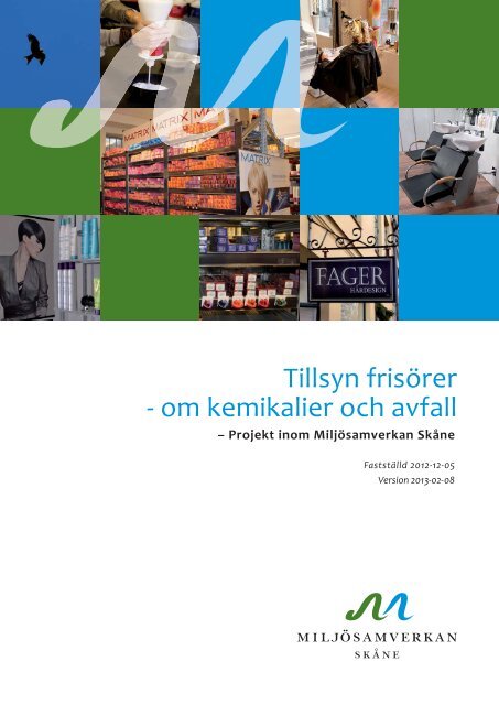 Tillsyn frisörer - om kemikalier och avfall - Länsstyrelserna