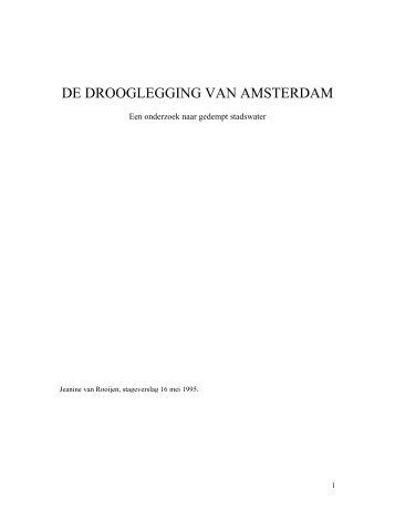 DE DROOGLEGGING VAN AMSTERDAM - theobakker.net