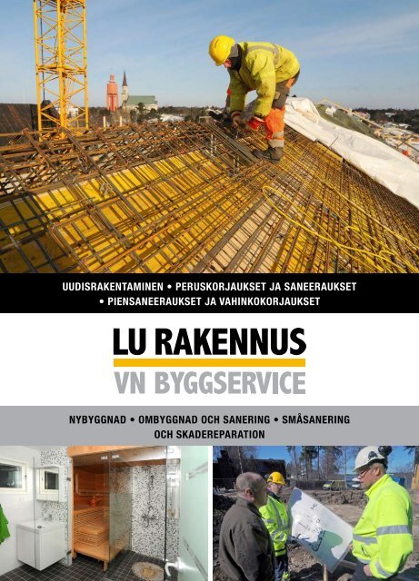 uudisrakentaminen • peruskorjaukset ja saneeraukset ...