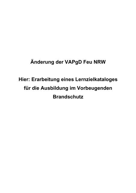 Änderung der Vapgd Feu NRW Hier: Erarbeitung eines - AGBF NRW