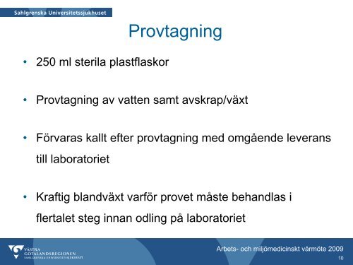 Mykobakterier i hotellbassänger – hur mäter man? Magnus Åkerström