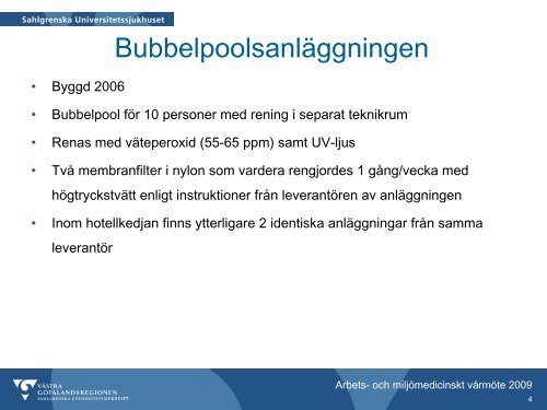 Mykobakterier i hotellbassänger – hur mäter man? Magnus Åkerström