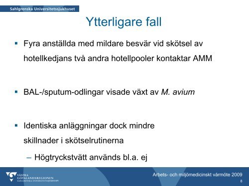 Mykobakterier i hotellbassänger – hur mäter man? Magnus Åkerström