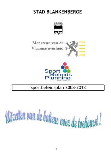 Sportbeleidsplan 2008-2013 - Sport - Stad Blankenberge