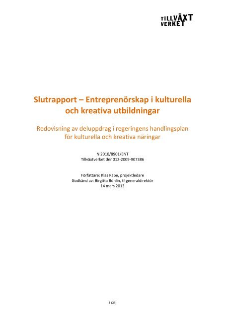 Slutrapport – Entreprenörskap i kulturella och ... - Tillväxtverket