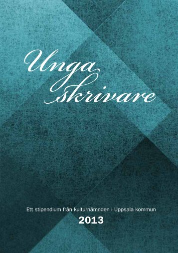 Unga skrivare 2013 - Uppsala kommun