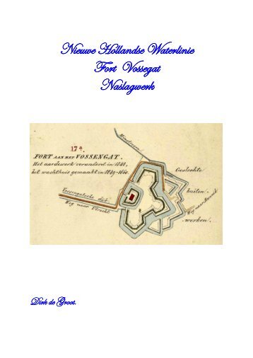 Fort Vossegat, naslagwerk - WaterlinieKENNIS - Hollandse Waterlinie