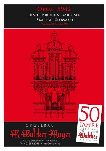 WALCKER Orgel Opus 5942 St. Michael - SK Skalica - Orgelbau ...