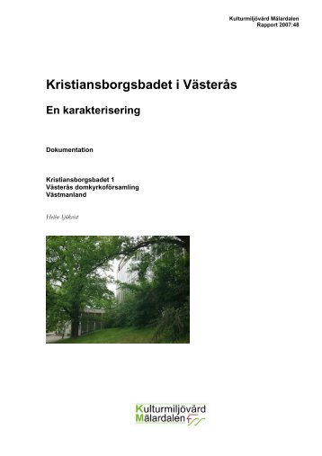 Kristiansborgsbadet i Västerås - Stiftelsen Kulturmiljövård