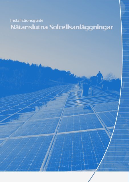 Installationsguide nätanslutna ... - SolElProgrammet