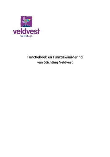 Functieboek en Functiewaardering van Stichting Veldvest