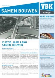 VijfTiG jaaR LaNG SamEN BOuWEN - VBK Groep