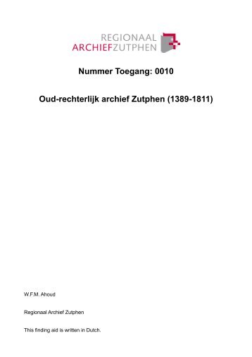 Oud-rechterlijk archief Zutphen - Regionaal Archief Zutphen