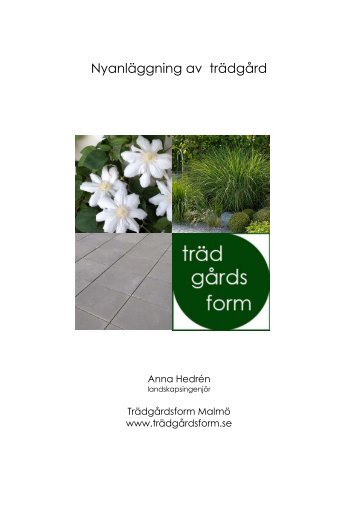 nyanläggning av villaträdgård - Trädgårdsform Malmö