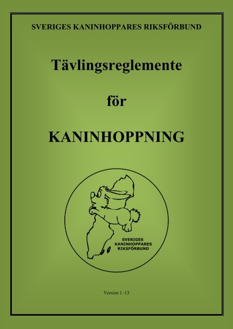 Tävlingsreglemente - Sveriges Kaninhoppares Riksförbund