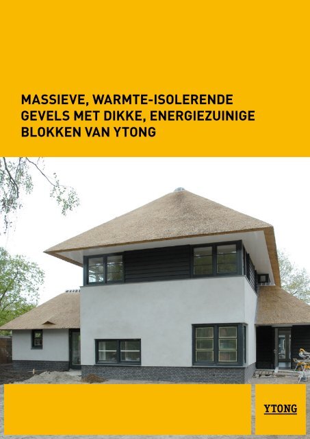 Ytong energiezuinige blokken - Je nieuwe woning