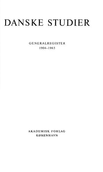 Register 1904 - 1965 - Danske Studier