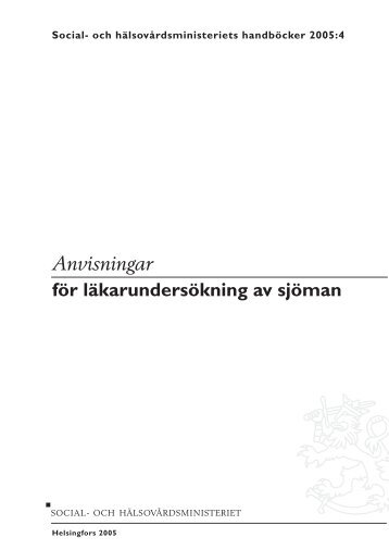 Anvisningar för läkarundersökning av sjöman - Sosiaali- ja ...