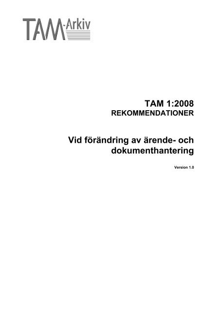 och dokumenthantering - TAM-Arkiv