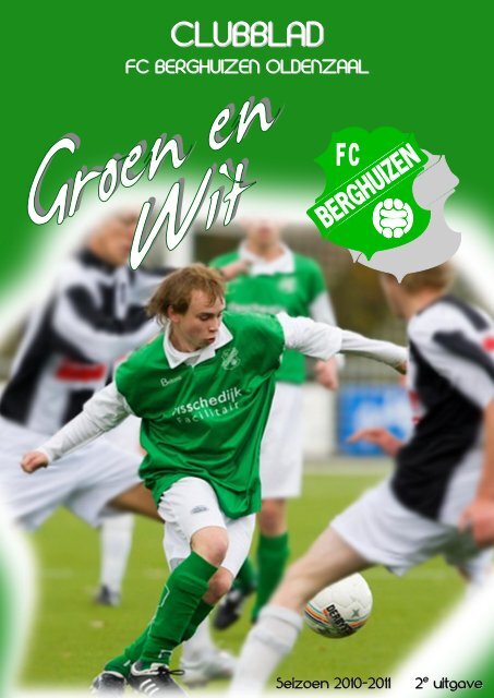 Seizoen 2010-2011 - FC Berghuizen