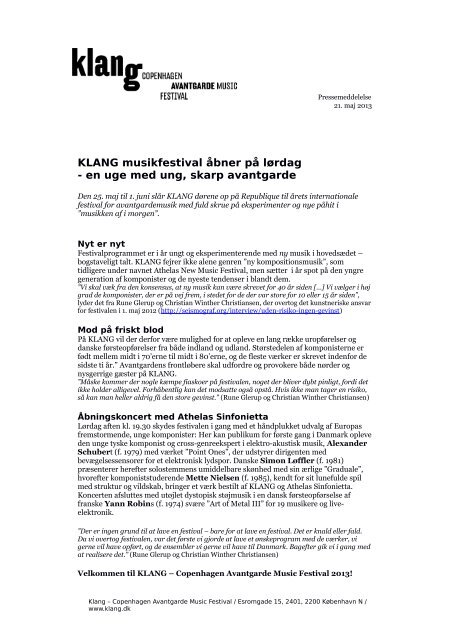 Pressemeddelelse maj 2013 (94,6 kb, pdf) - Klang Copenhagen ...