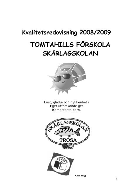 TOMTAHILLS FÖRSKOLA SKÄRLAGSKOLAN - Trosa kommun