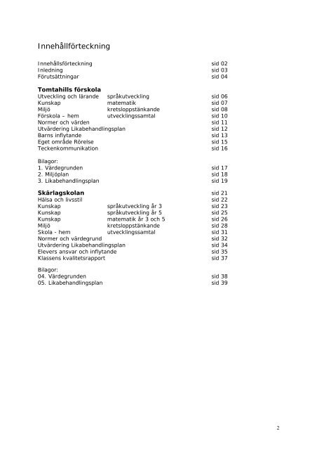 TOMTAHILLS FÖRSKOLA SKÄRLAGSKOLAN - Trosa kommun