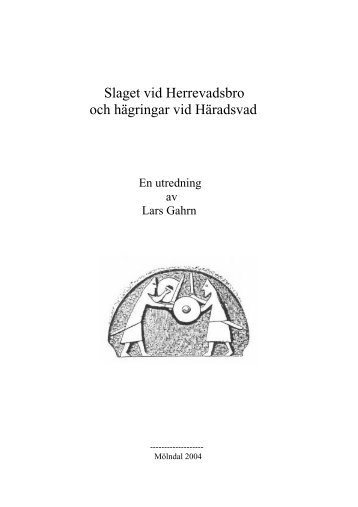 Slaget vid Herrevadsbro och hägringar vid Häradsvad