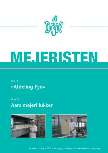 Mejeristen 3 2007 - Danske Mejeristers Fagforening