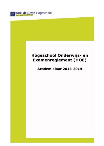Hogeschool Onderwijs- en Examenreglement (HOE) - Schrijf.be