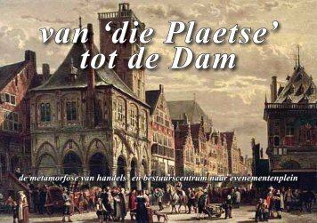 e metamorfose van die Plaetse tot de Dam - theobakker.net