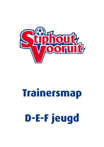 Trainersmap DEF jeugd (10 MB) - Stiphout Vooruit