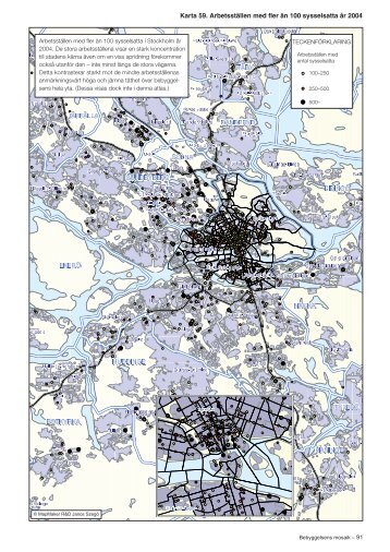 Karta 59. Arbetsställen med fler än 100 sysselsatta år 2004