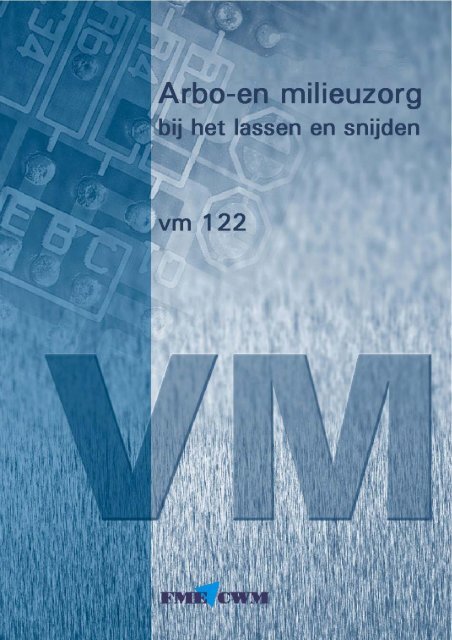 VM122 Arbo- en mileiuzorg bij het lassen.pdf - Induteq