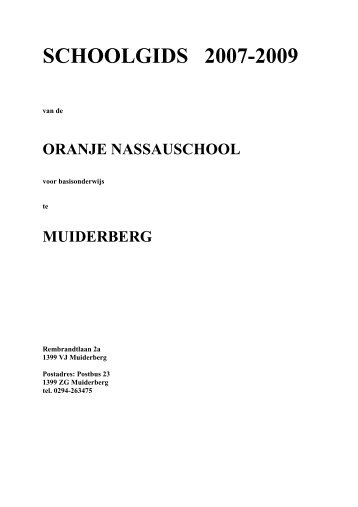 SCHOOLGIDS 2007-2009 - Oranje Nassauschool Muiderberg