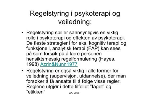 Verbal atferd og regelstyring - Om IAA