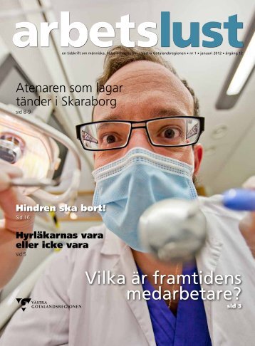 Arbetslust nr 1 2012 - Institutet för stressmedicin