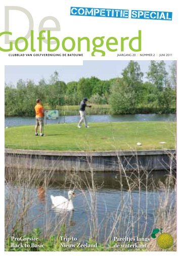 Golfbongerd 2 2011.pdf - Golfvereniging De Batouwe