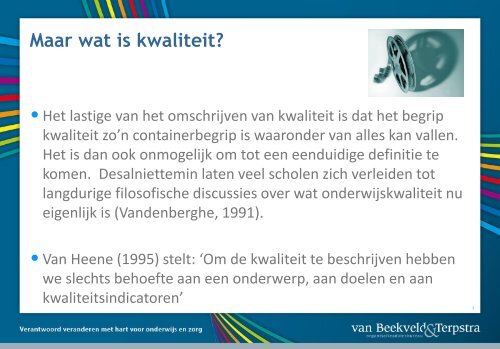 Kwaliteitszorg heeft een geest-Robbin Haaijer