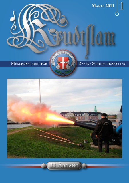 Krudtslam Nr.1-2011 - Forbundet Af Danske Sortkrudtskytteforeninger