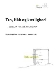 Tro, Håb og kærlighed, af Frederikke Larsen - Villa Venire