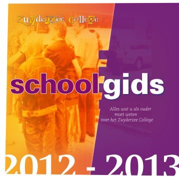 schoolgids 2012 - Zuyderzee College
