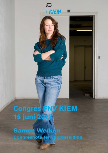 Congresnota | Samen Werken - FNV Kiem