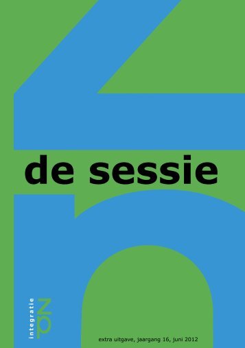 de sessie - NVZIP Nederlandse Vereniging voor Intergratie van ...