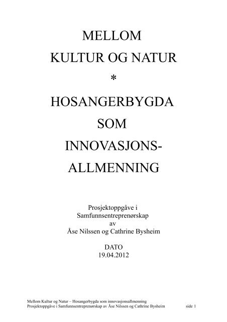 Hosangerbygda som innovasjonsallmenning - Kom-an.no