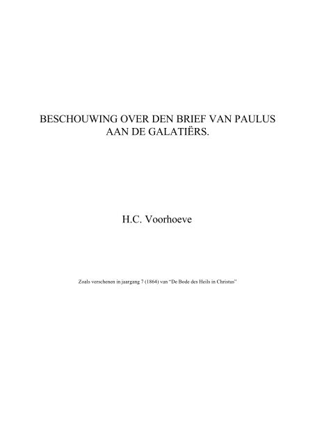 Voorhoeve Beschouwing Galaten.rtf - Bode des Heils in Christus