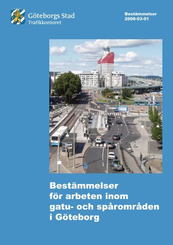 Bestämmelser för arbeten inom gatu- och spårområden i ... - TPU
